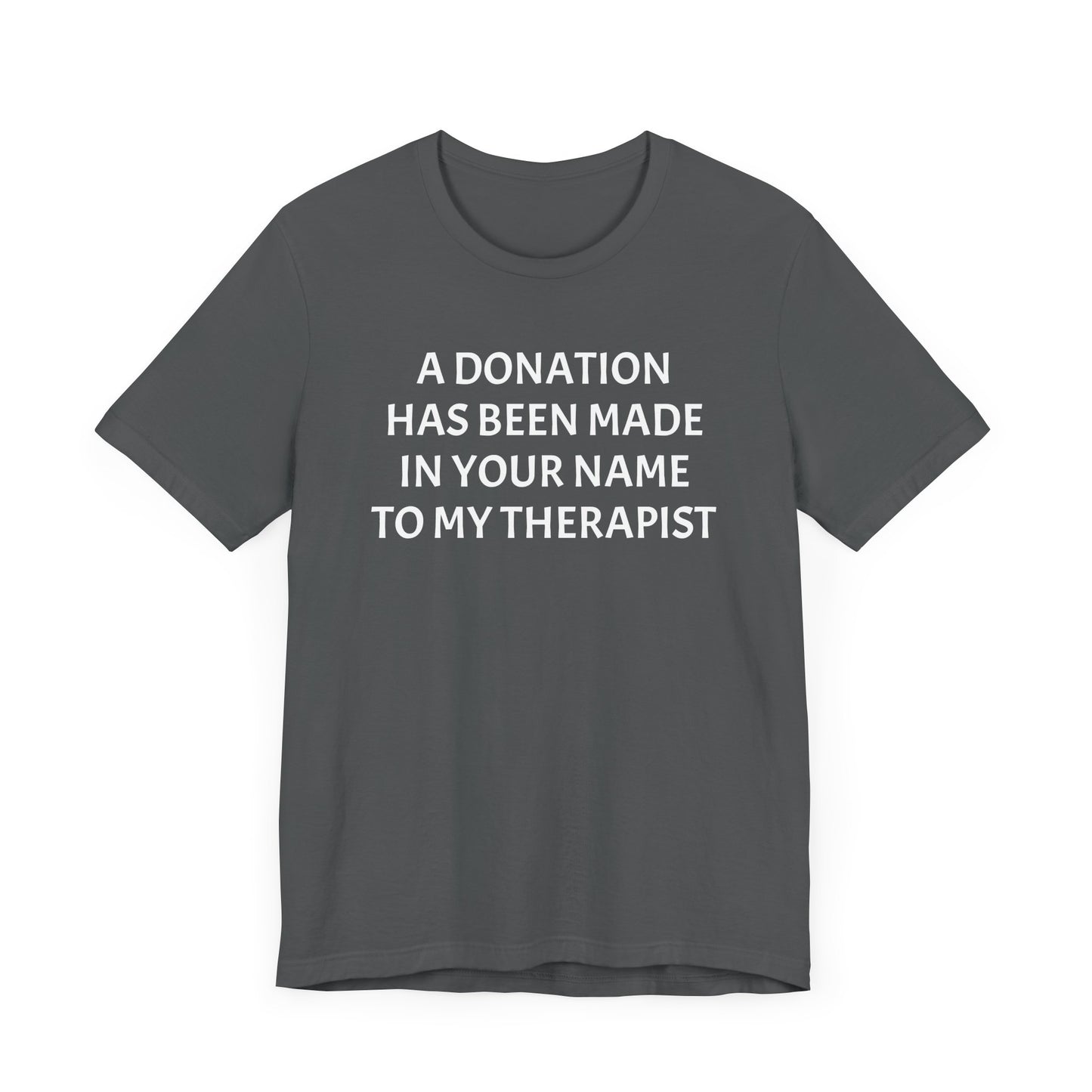 Therapist Dono Shirt
