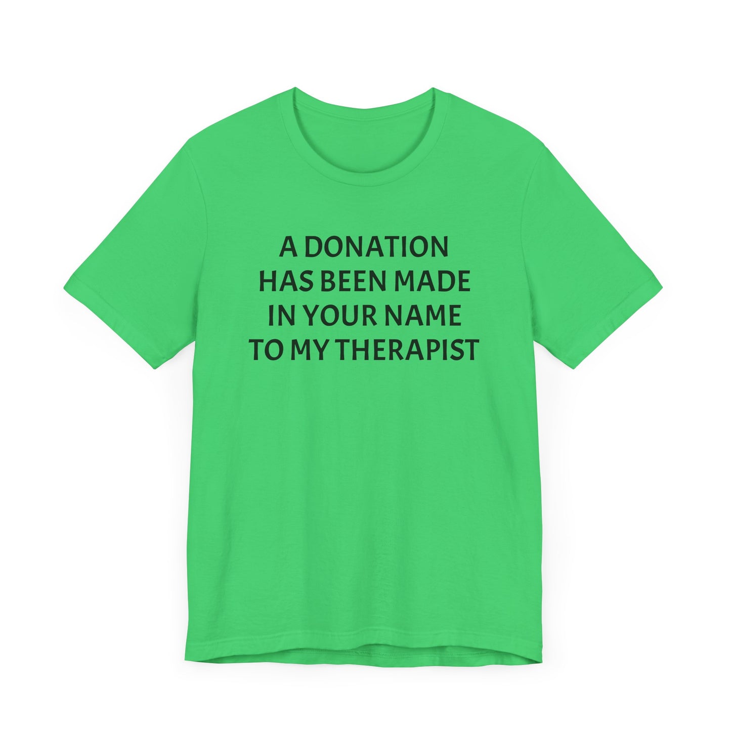 Therapist Dono Shirt